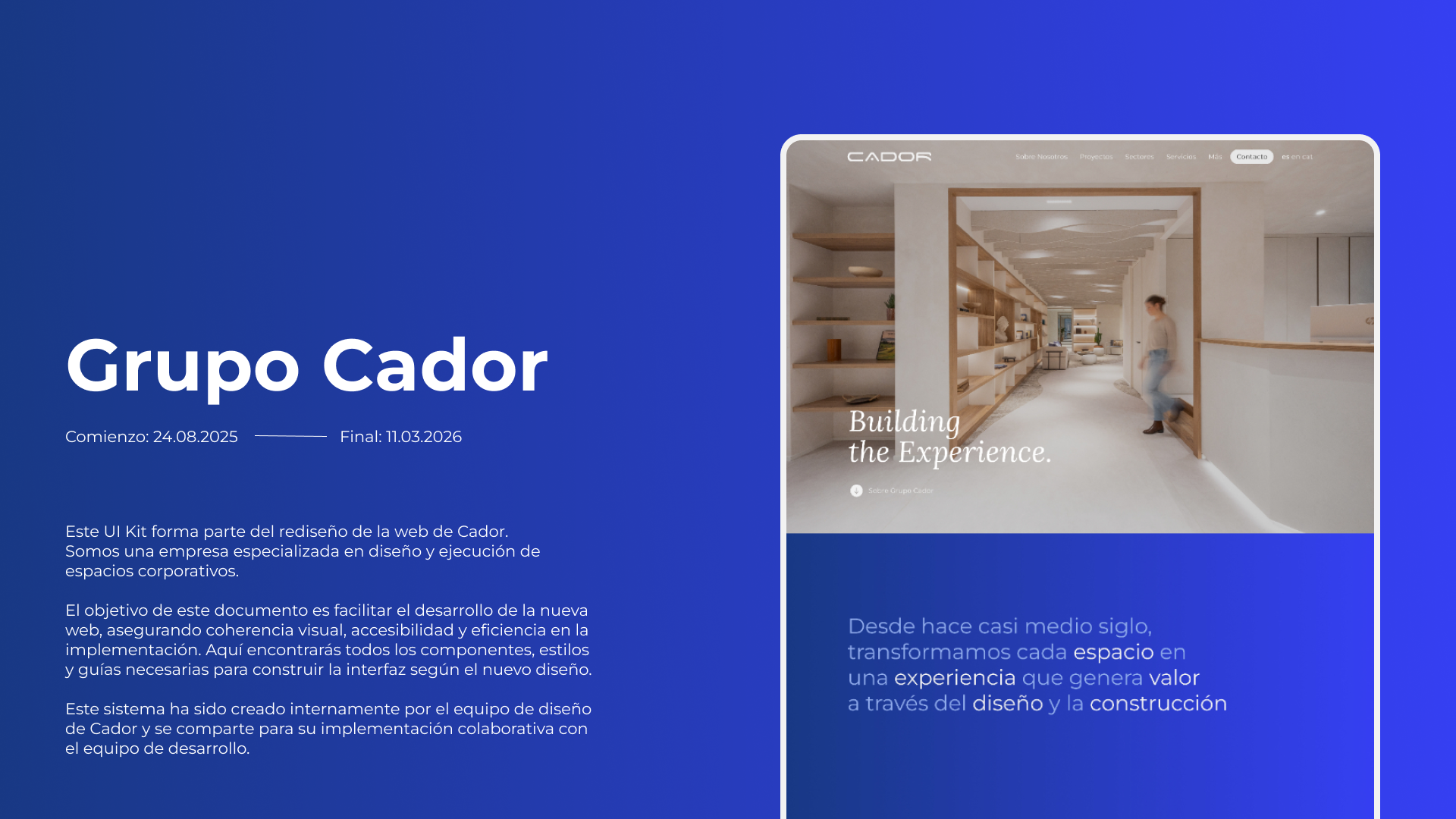 Vista general del Design System de Grupo Cador